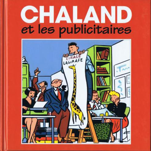 Chaland • "Chaland et les publicitaires" Livre