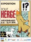 HERGÉ . TINTIN - Affiche d'expo "Tout Hergé" 1991
