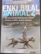 BILAL . AFFICHE d'EXPOSITION - "Enki Bilal ANIMAL'Z"