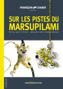 FRANQUIN & CHABAT . Album Collection ARTBOOK  "Sur les Pistes du Marsupilami"