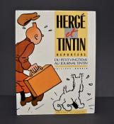 HERGÉ ET TINTIN REPORTERS du petit vingtième au journal Tintin