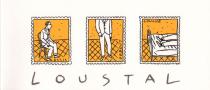 LOUSTAL . Carton sérigraphié et mini planche de timbres. "Assis debout couché"