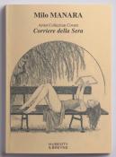 Manara.Corriere della Sera - Artist Collection Covers, 2021 Édition avec la couverture "Storie Brevi