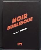 Marini.Tirage de luxe "Noir burlesque"signé 200ex.