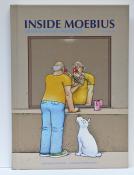 MÖEBIUS- Inside Moebius tome 4 EO 2008 . état neuf !