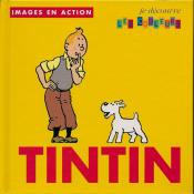 HERGÉ . Tintin - Livre éducatif - "Images en actions - Je découvre les couleurs"